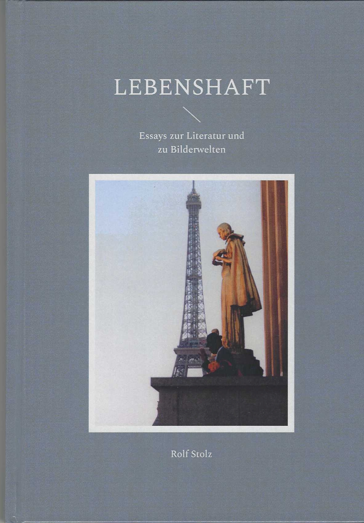 Lebenshaft. Essays...
