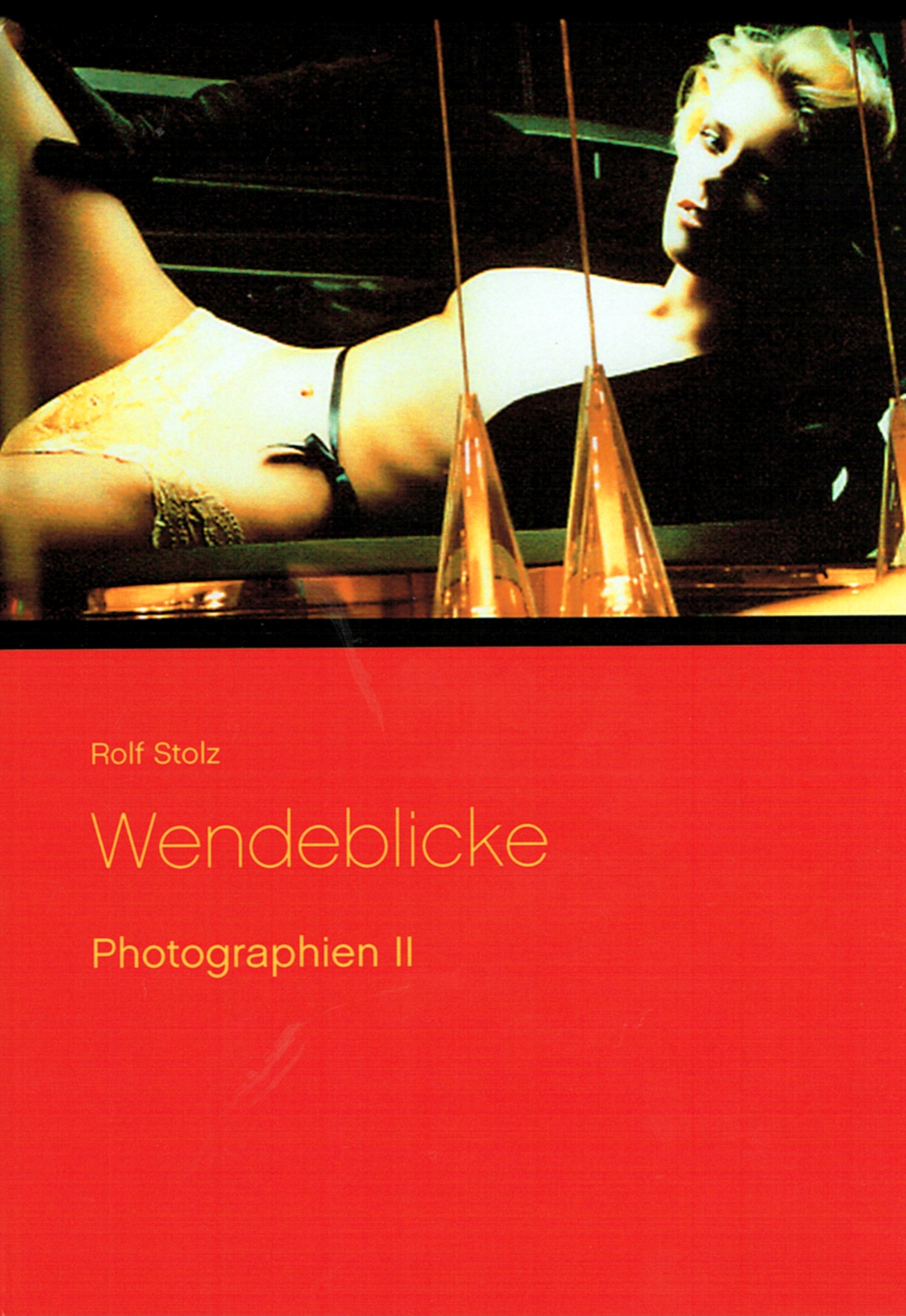 WENDEBLICKE - Photographien II